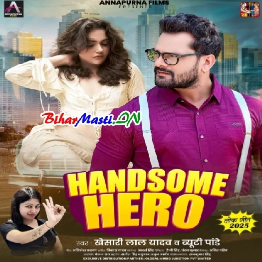 Handsome Hero (Khesari Lal Yadav, Beauty Pandey)