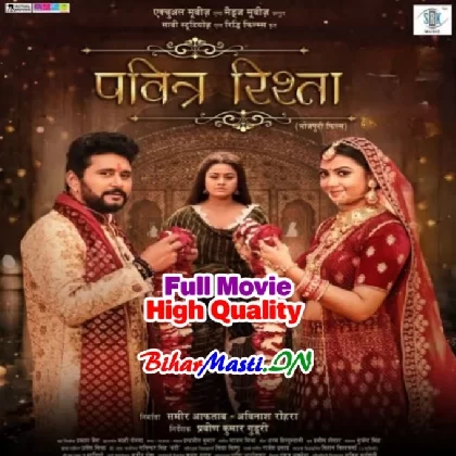 Pavitra Rishta (Yash Kumar,Raksha Gupta) Full Movie