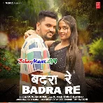 Badra Re (Gunjan Singh)