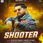 Shooter (Tuntun Yadav, Goldi Yadav)