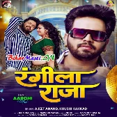 Rangila Raja (Ajeet Anand, Khushi Kakkar)