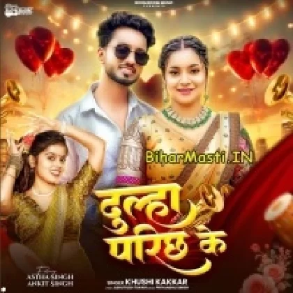 Dulha Parich Ke (Khushi Kakkar)