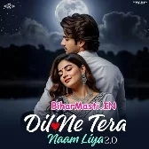 Dil Ne Tera Naam Liya 2.0 (Aman Yadav)