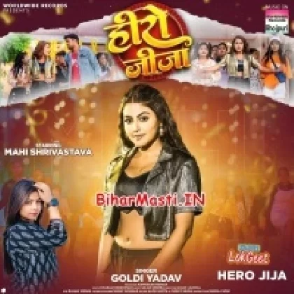 Hero Jija (Goldi Yadav)