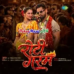 Jalake Joban Pe Chulha Roti Garam Kiya (Hit Matter)